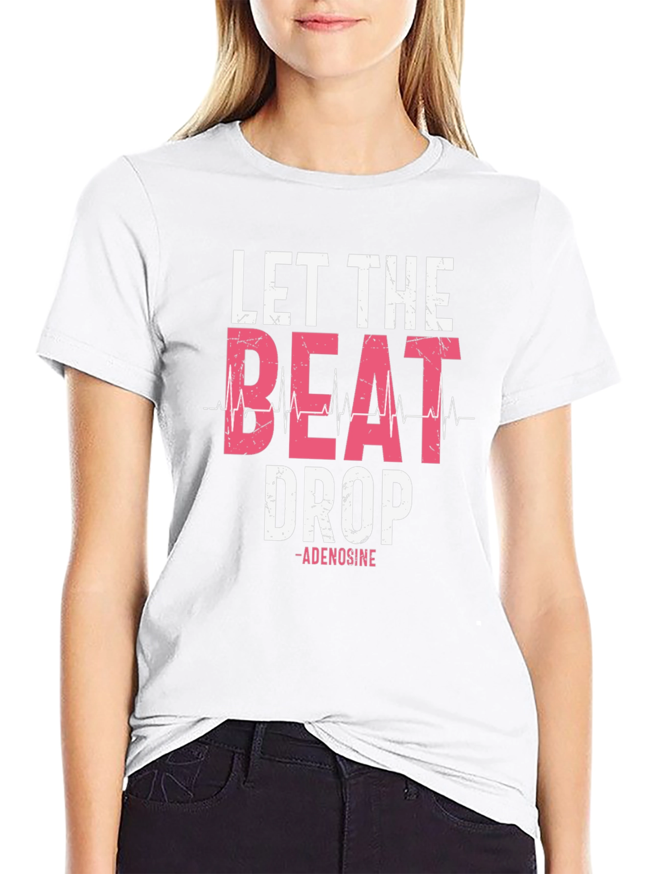 Let The Beat Drop T-Shirt Adenosine