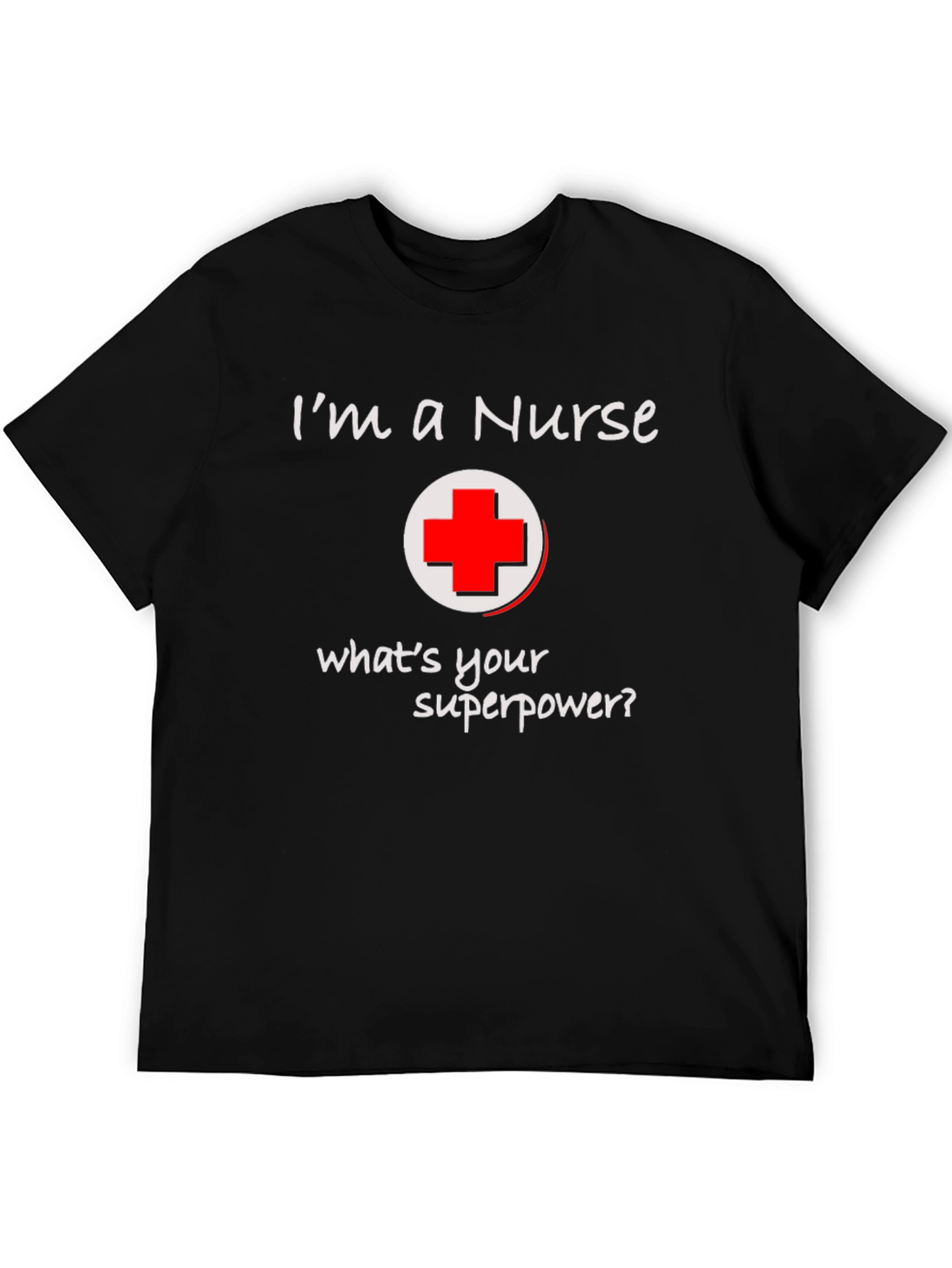 Nurse Superpower T-Shirt - Black