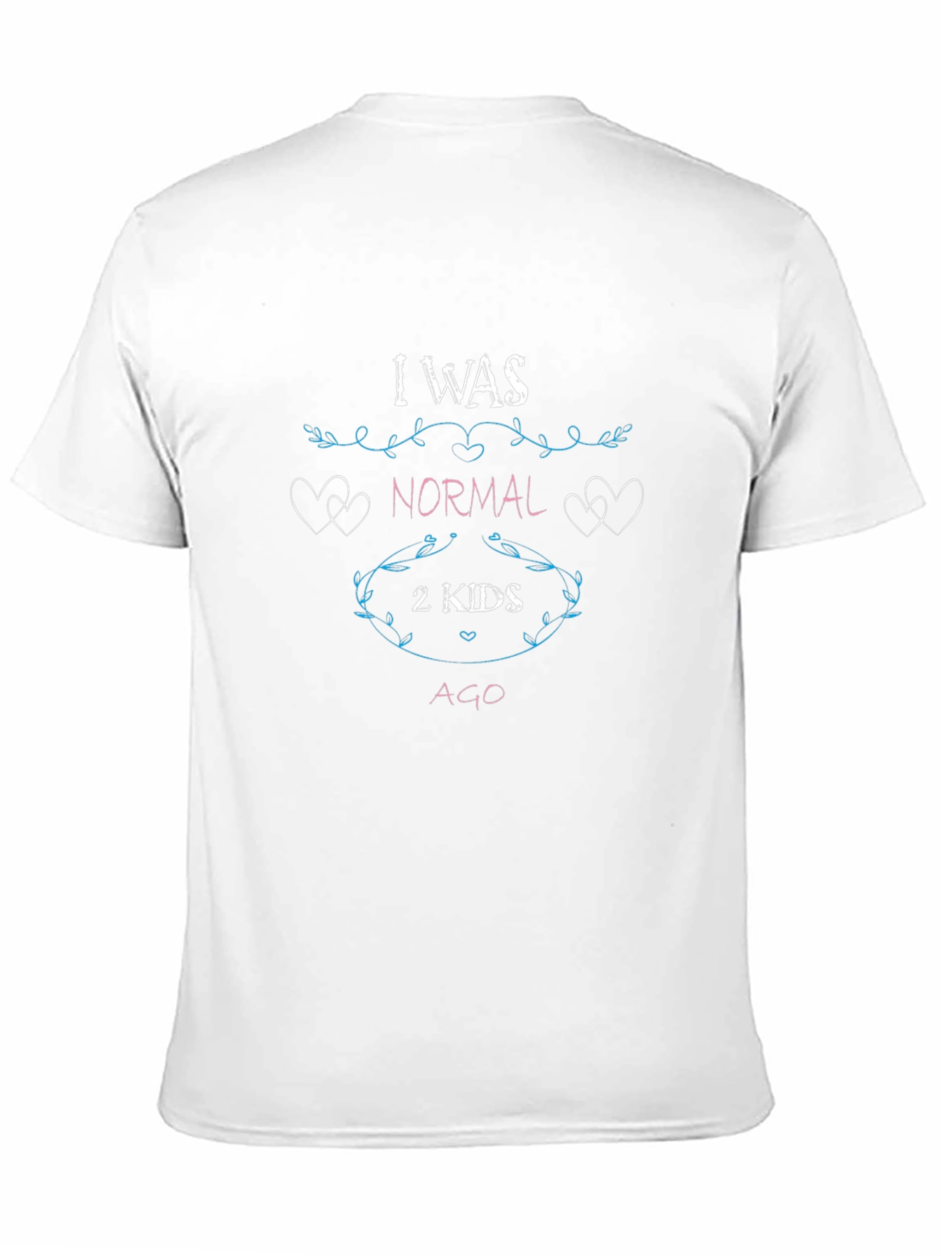 I Was Normal 2 Kids Ago Graphic Tee