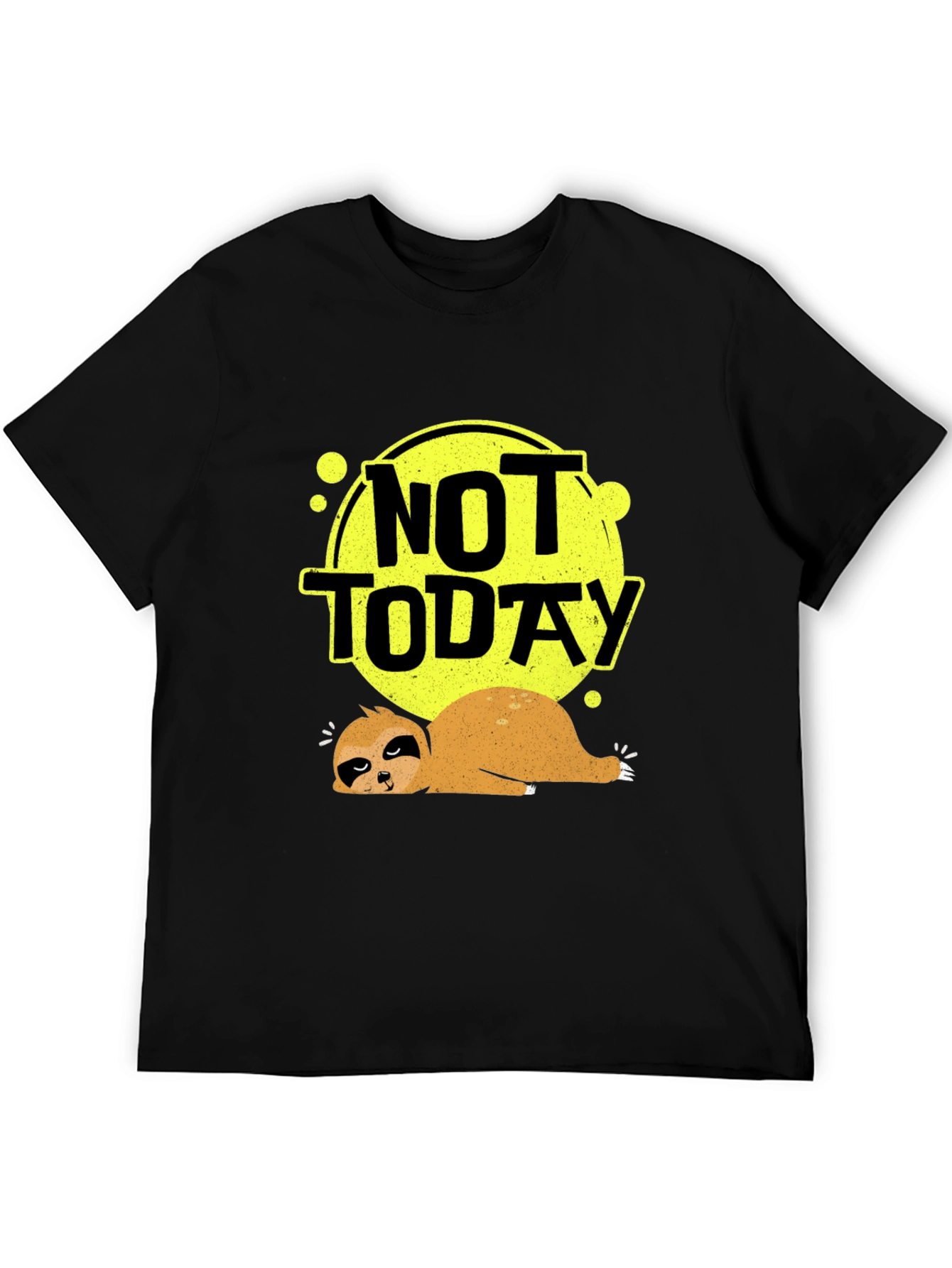 Not Today Sloth Graphic Tee - Lazy Days T-Shirt