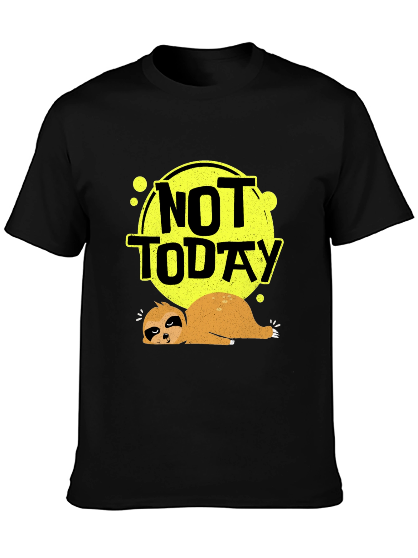 Not Today Sloth Graphic Tee - Lazy Days T-Shirt