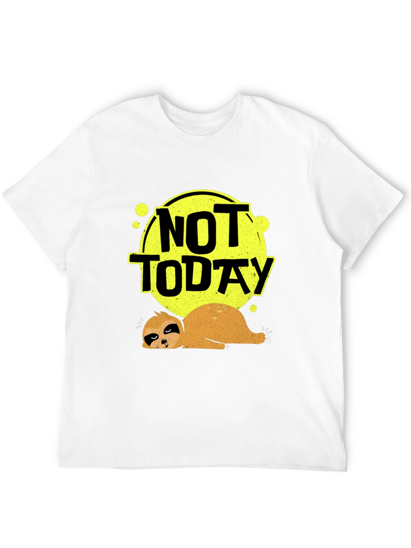 Not Today Sloth Graphic Tee - Lazy Days T-Shirt