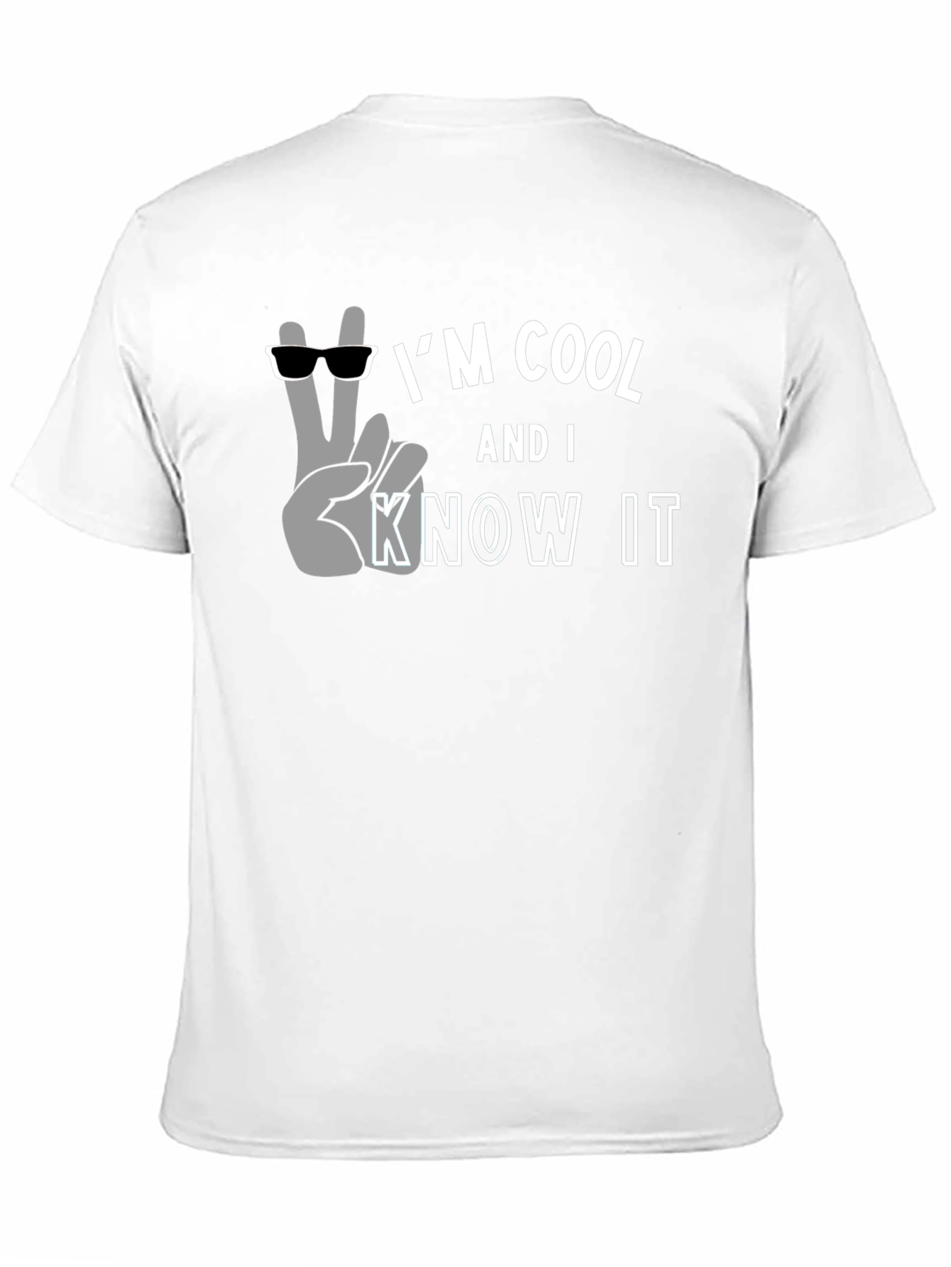 Im Cool And I Know It - Black T-Shirt