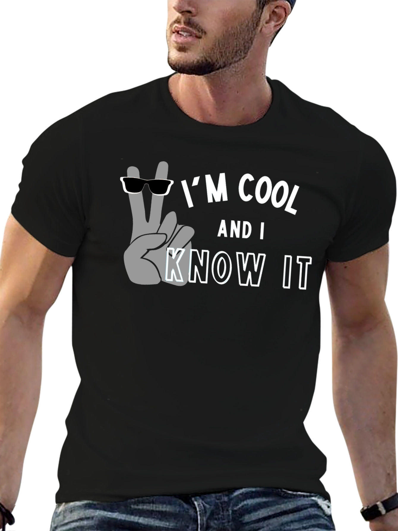 Im Cool And I Know It - Black T-Shirt