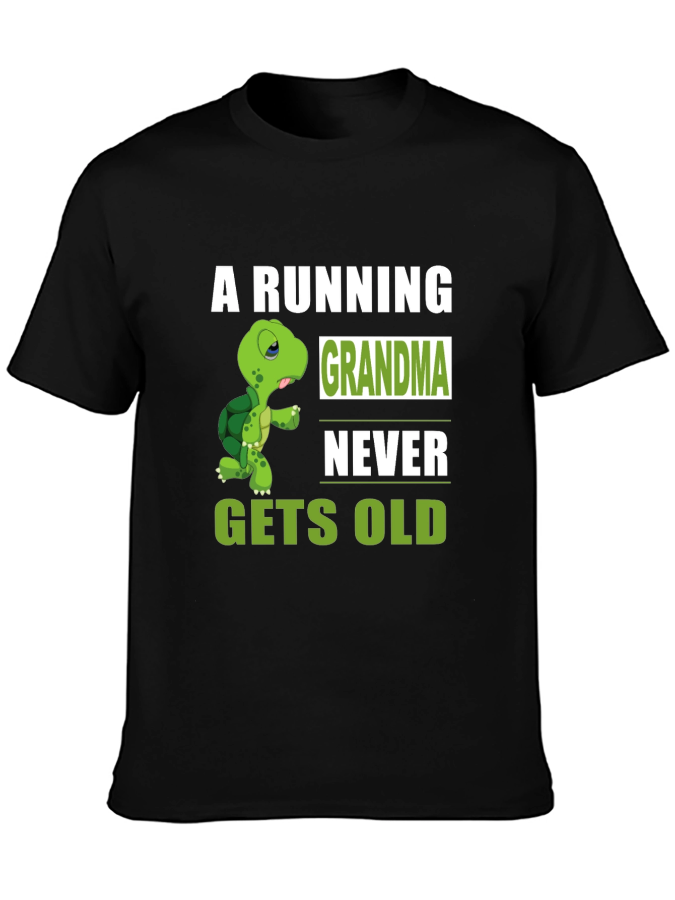 Running Grandma Never Gets Old T-Shirt
