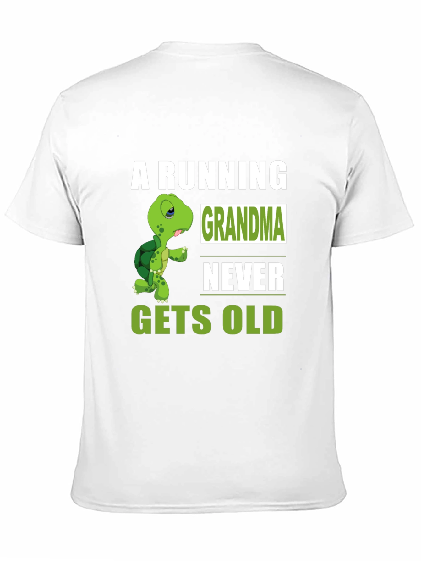 Running Grandma Never Gets Old T-Shirt
