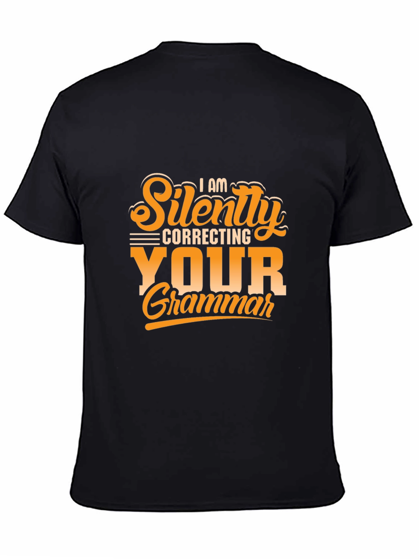 Funny Grammar T-Shirt - Silently Correcting