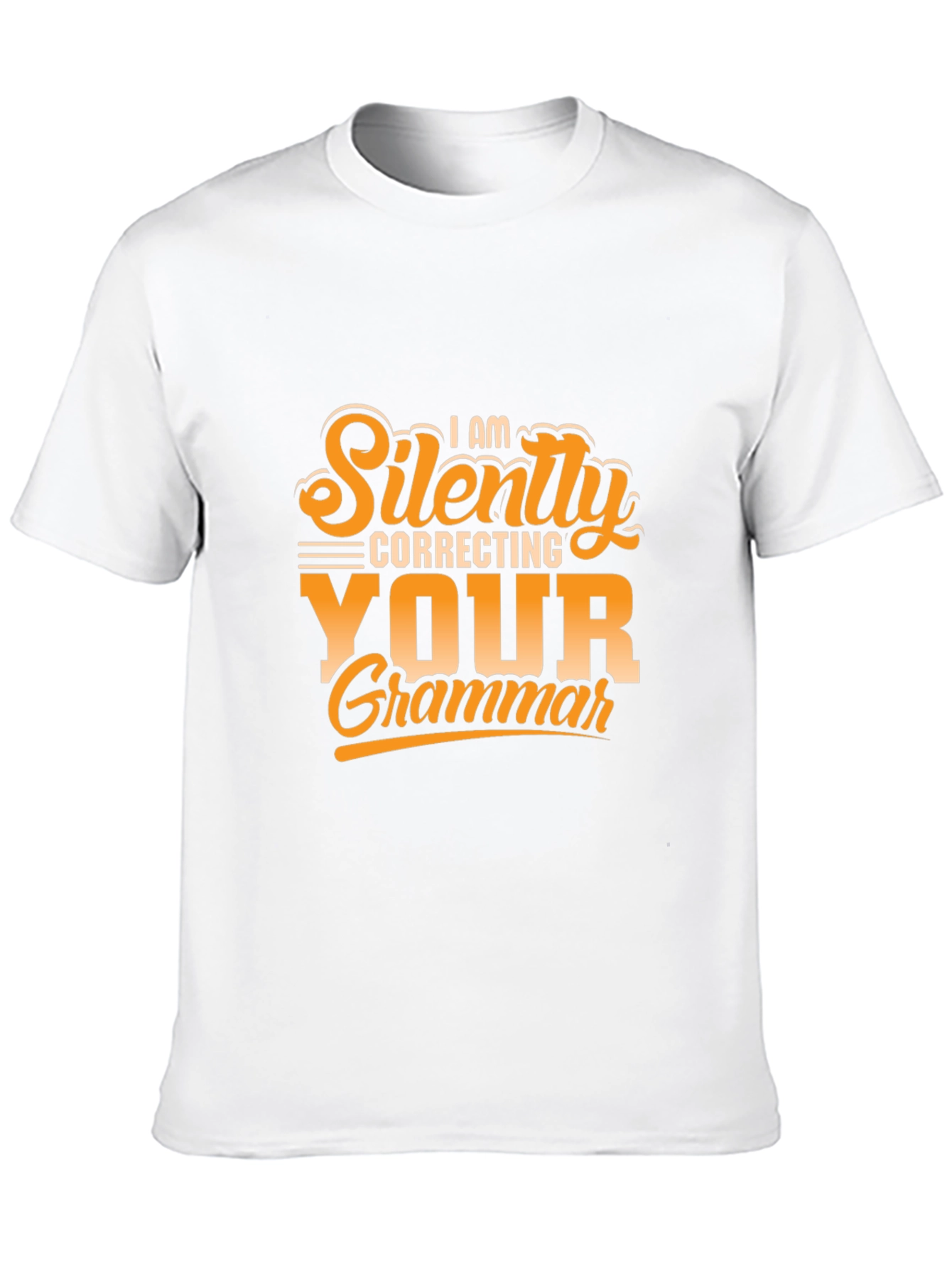 Funny Grammar T-Shirt - Silently Correcting