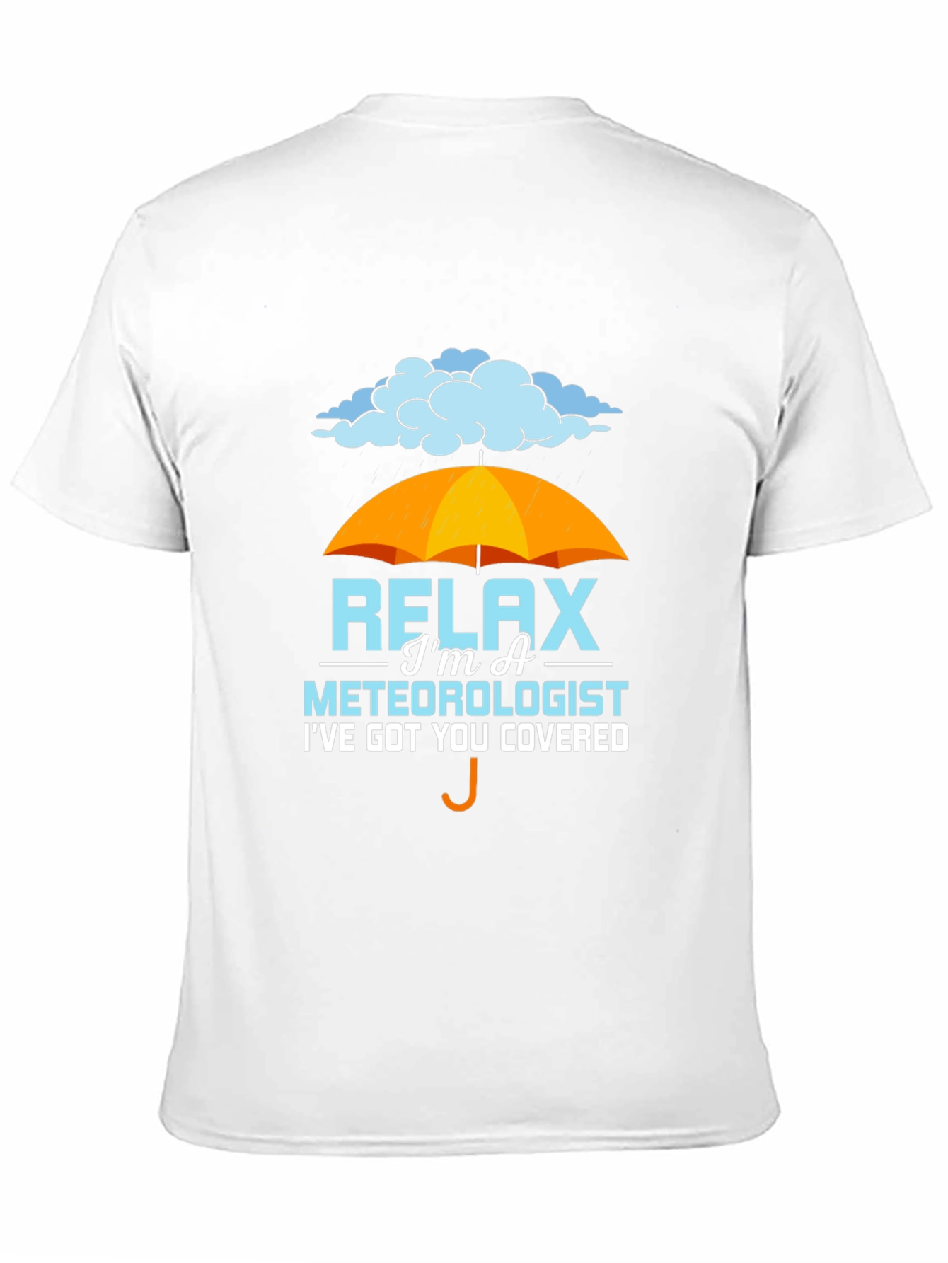 Relax Im A Meteorologist T-Shirt