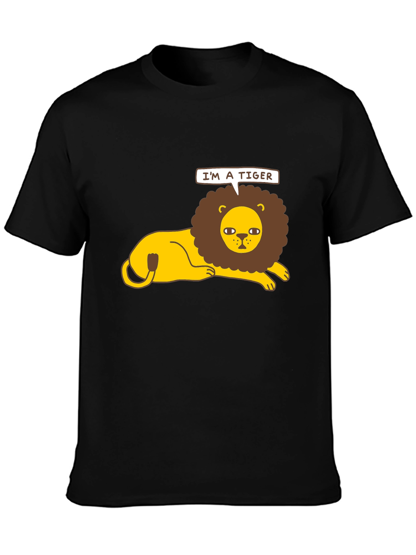 Im a Tiger T-Shirt - Funny Lion Graphic Tee