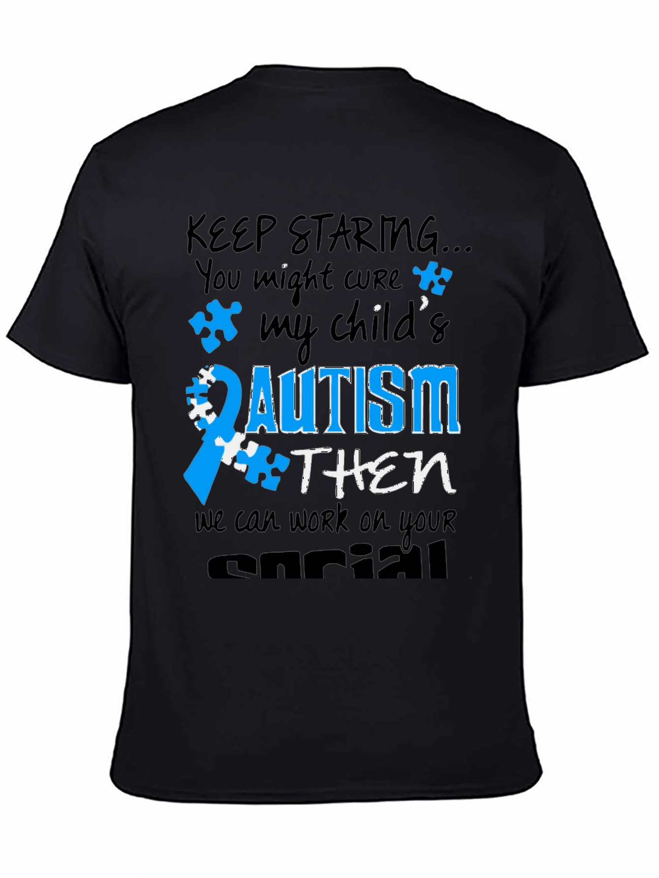 Autism Awareness T-Shirt: Keep Staring