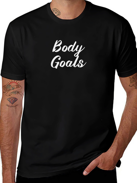 Body Goals T-Shirt - Motivational Fitness Tee
