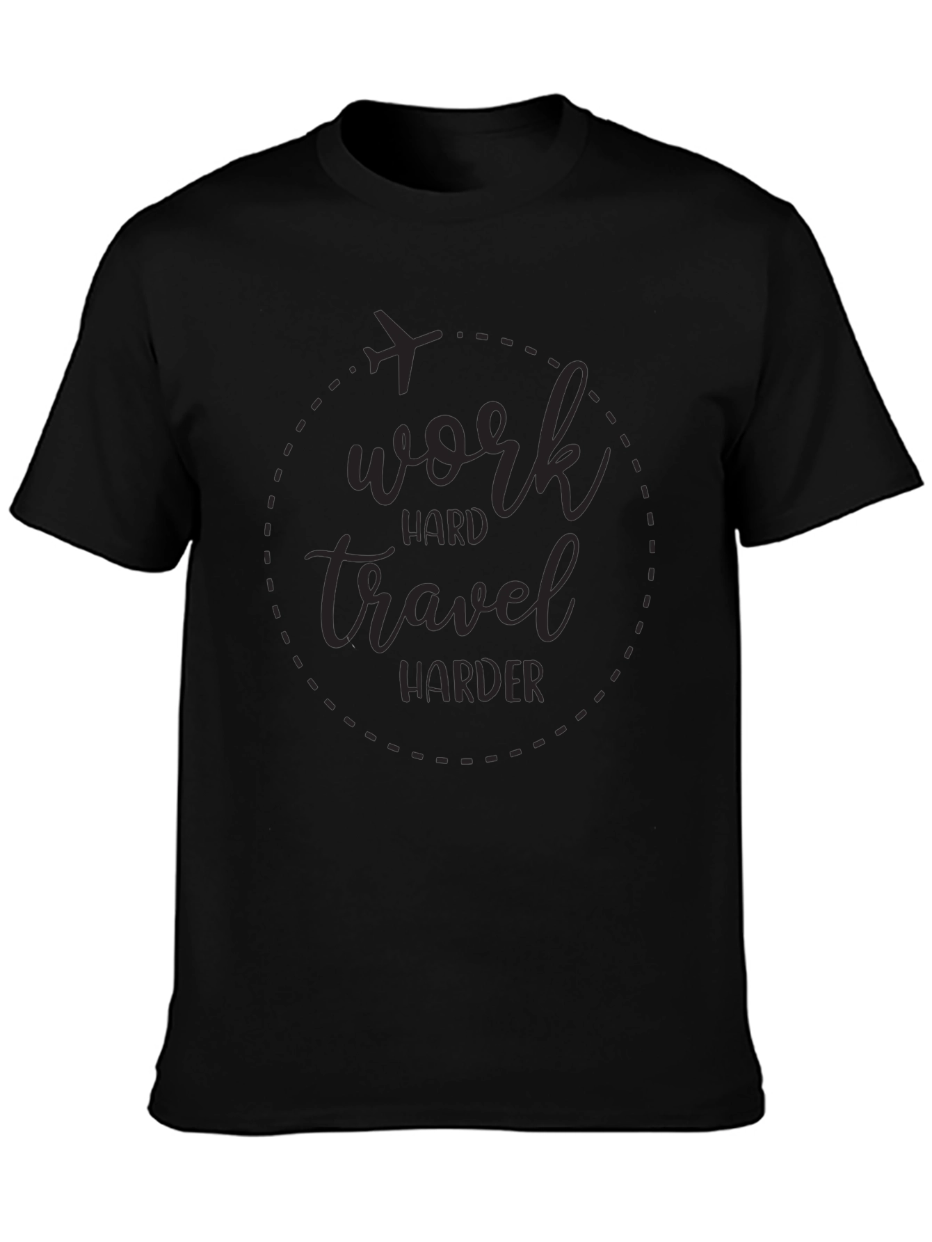 Work Hard Travel Harder Black Graphic Tee