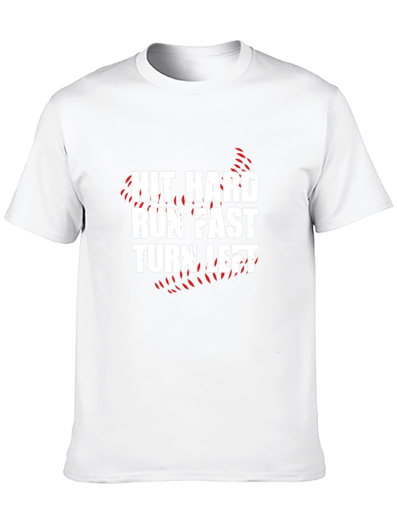 Hit Hard Run Fast T-Shirt