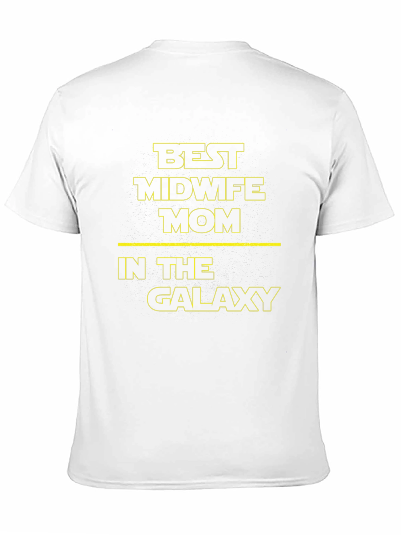 Best Midwife Mom Galaxy Star Wars Inspired T-Shirt