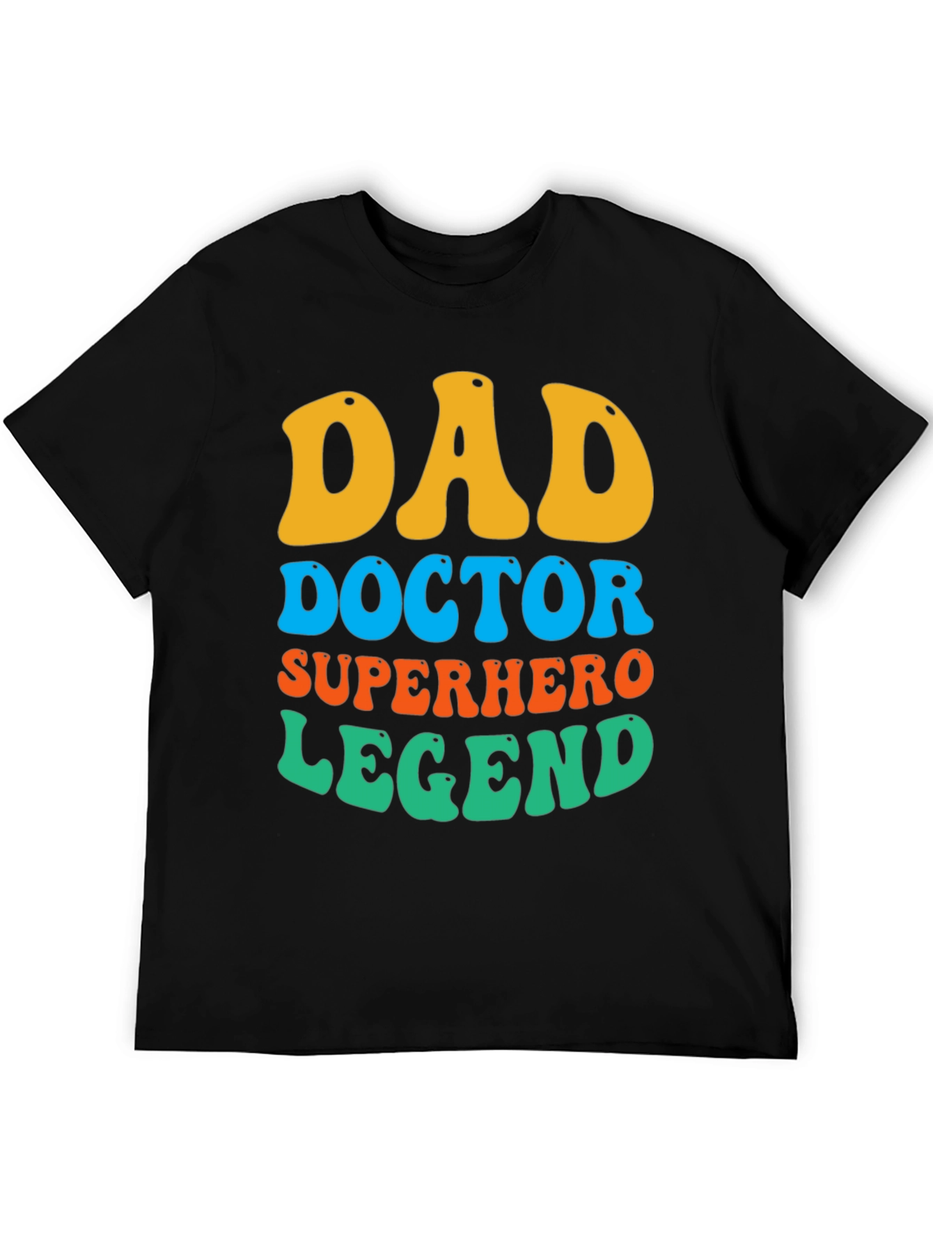 Dad Doctor Superhero Legend T-Shirt