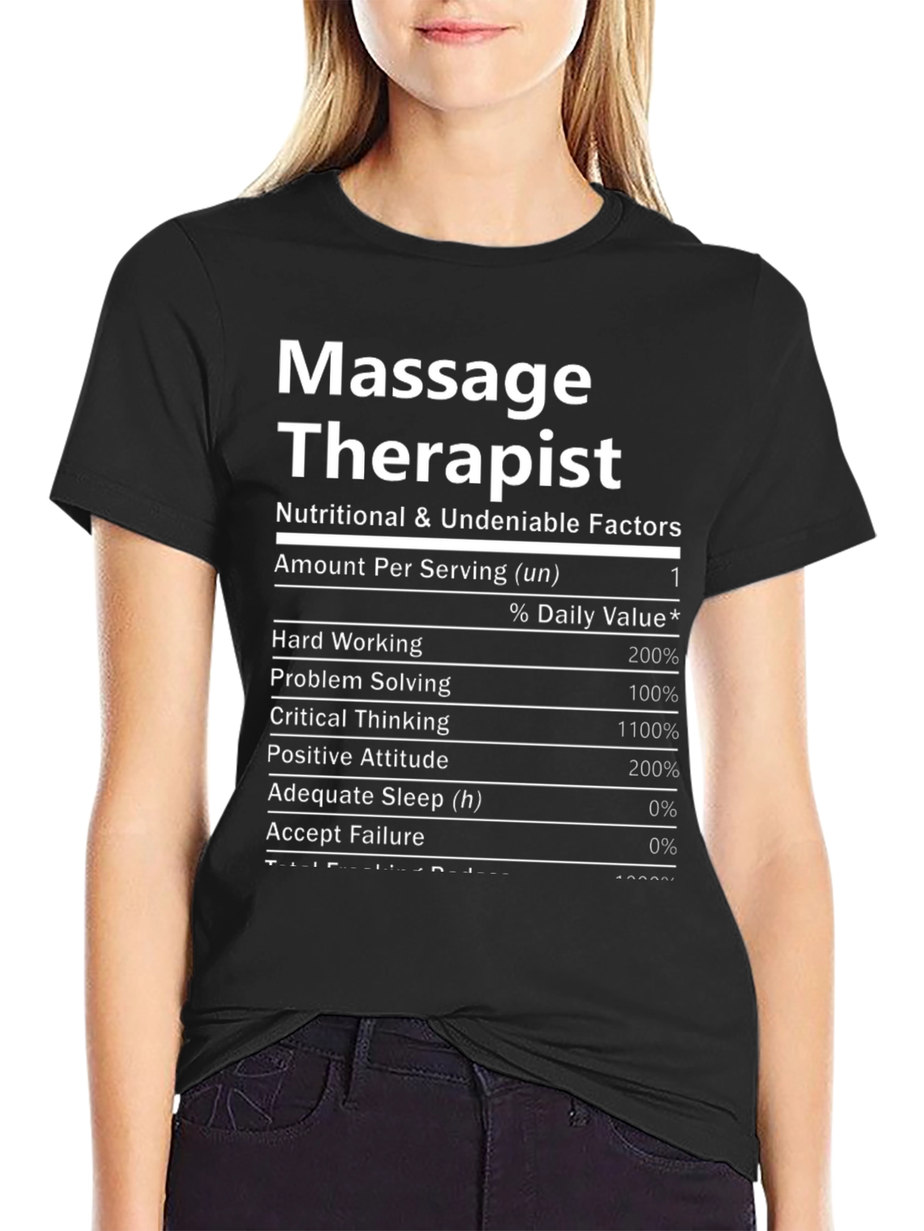 Massage Therapist Nutritional Facts T-Shirt