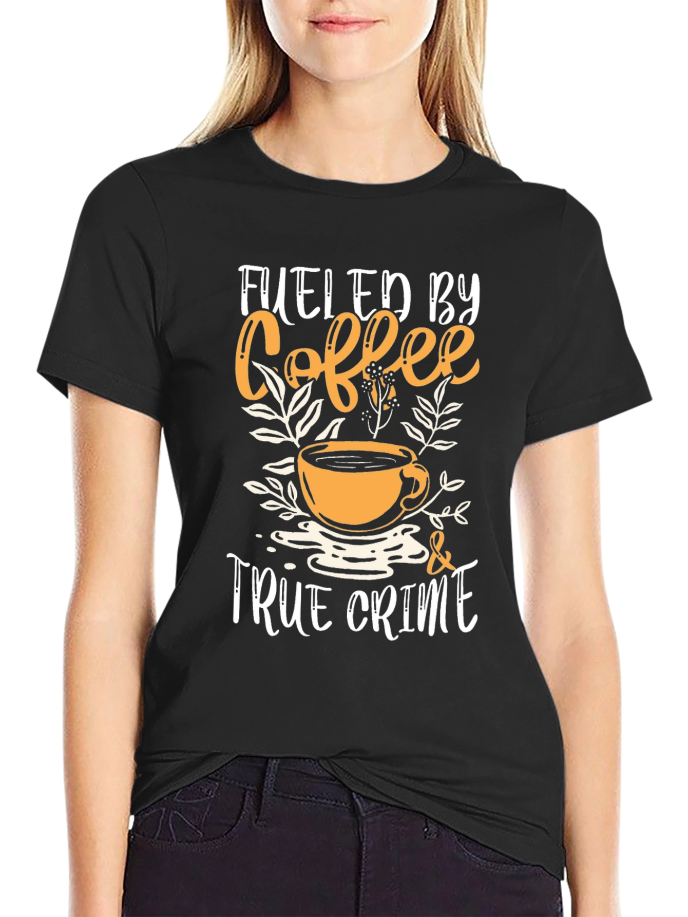 Fueled by Coffee and True Crime T-Shirt