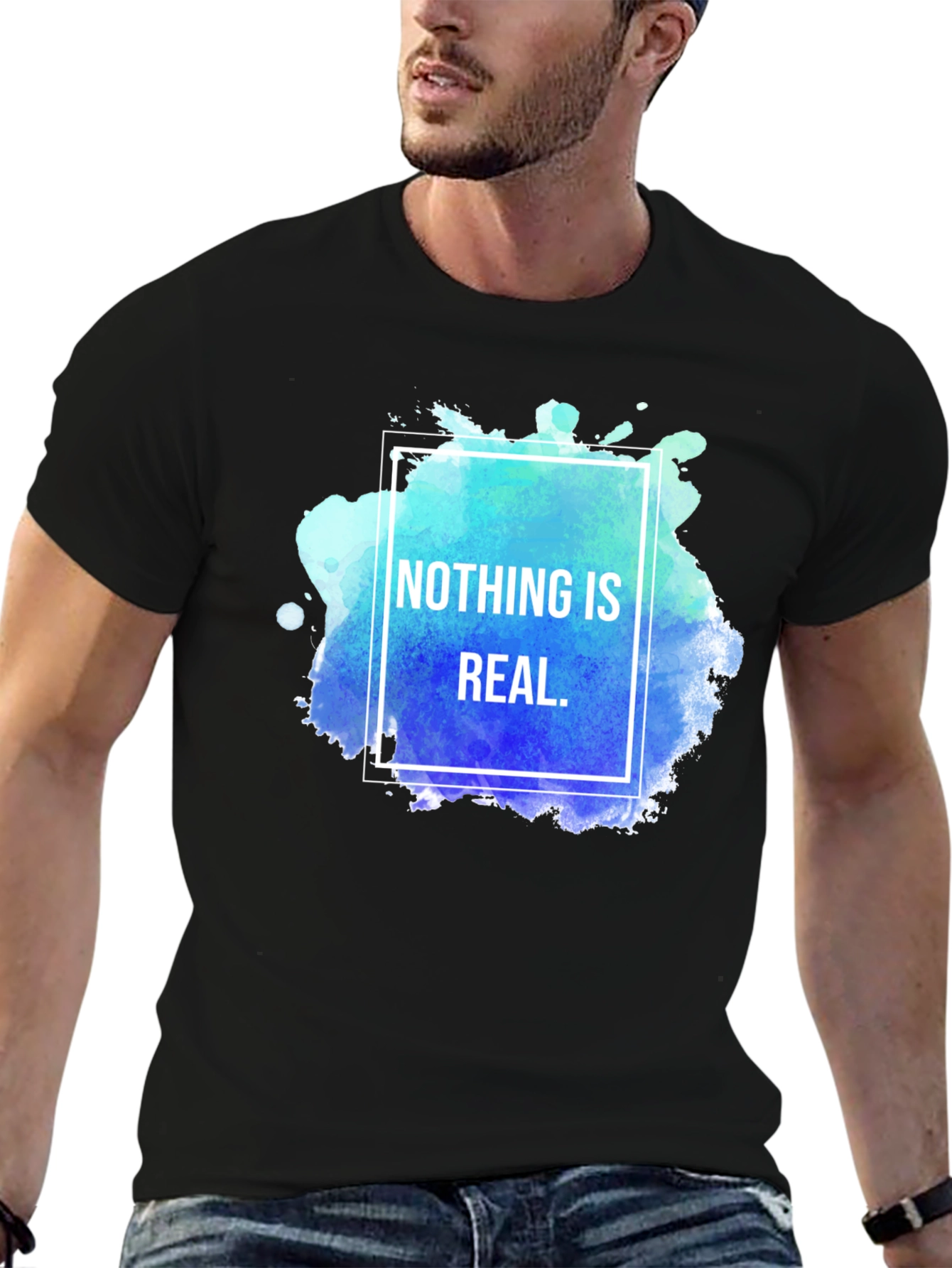Nothing Is Real Graphic Tee - Black Cotton T-Shirt