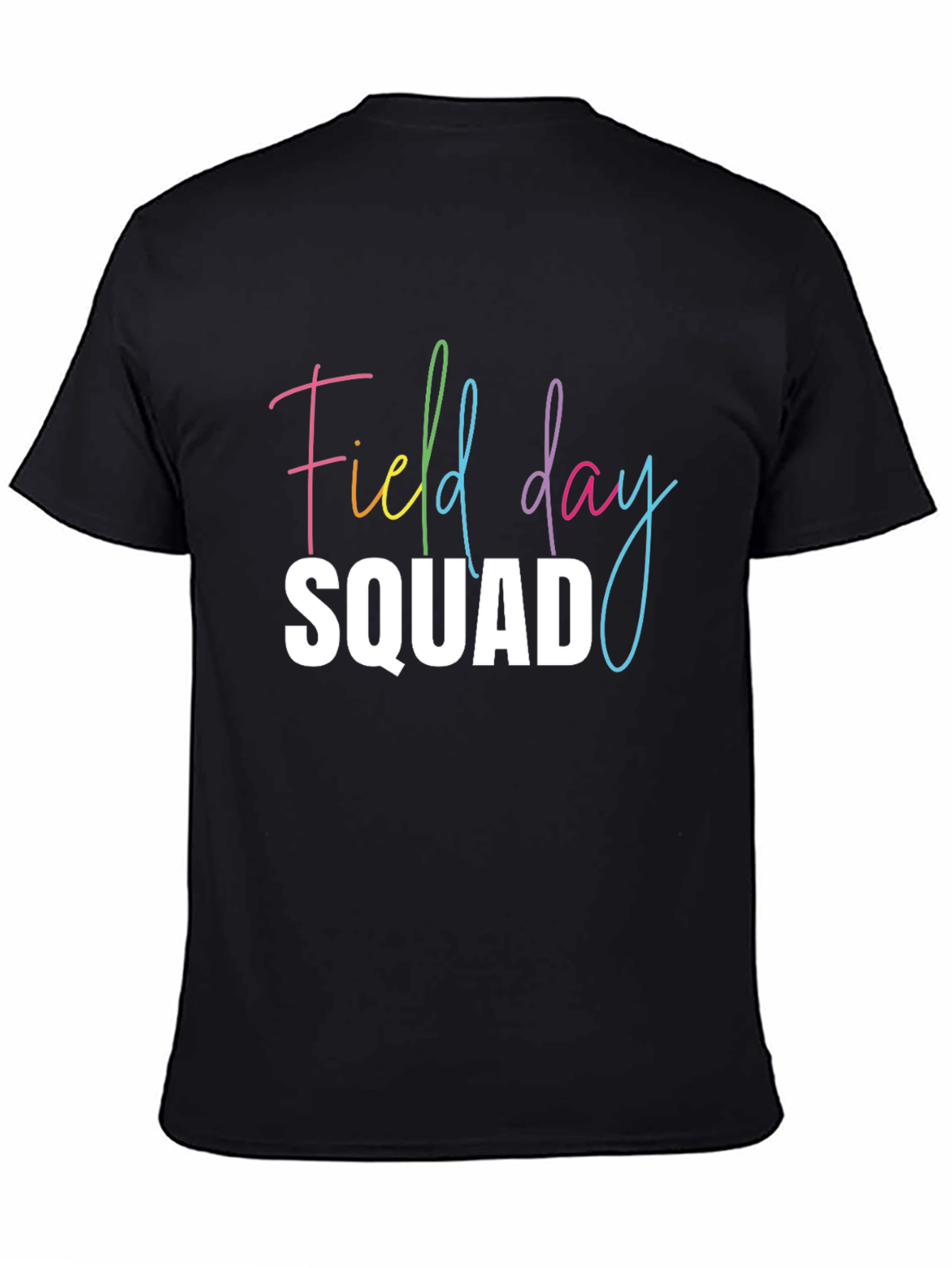 Field Day Squad T-Shirt - Rainbow Fun!