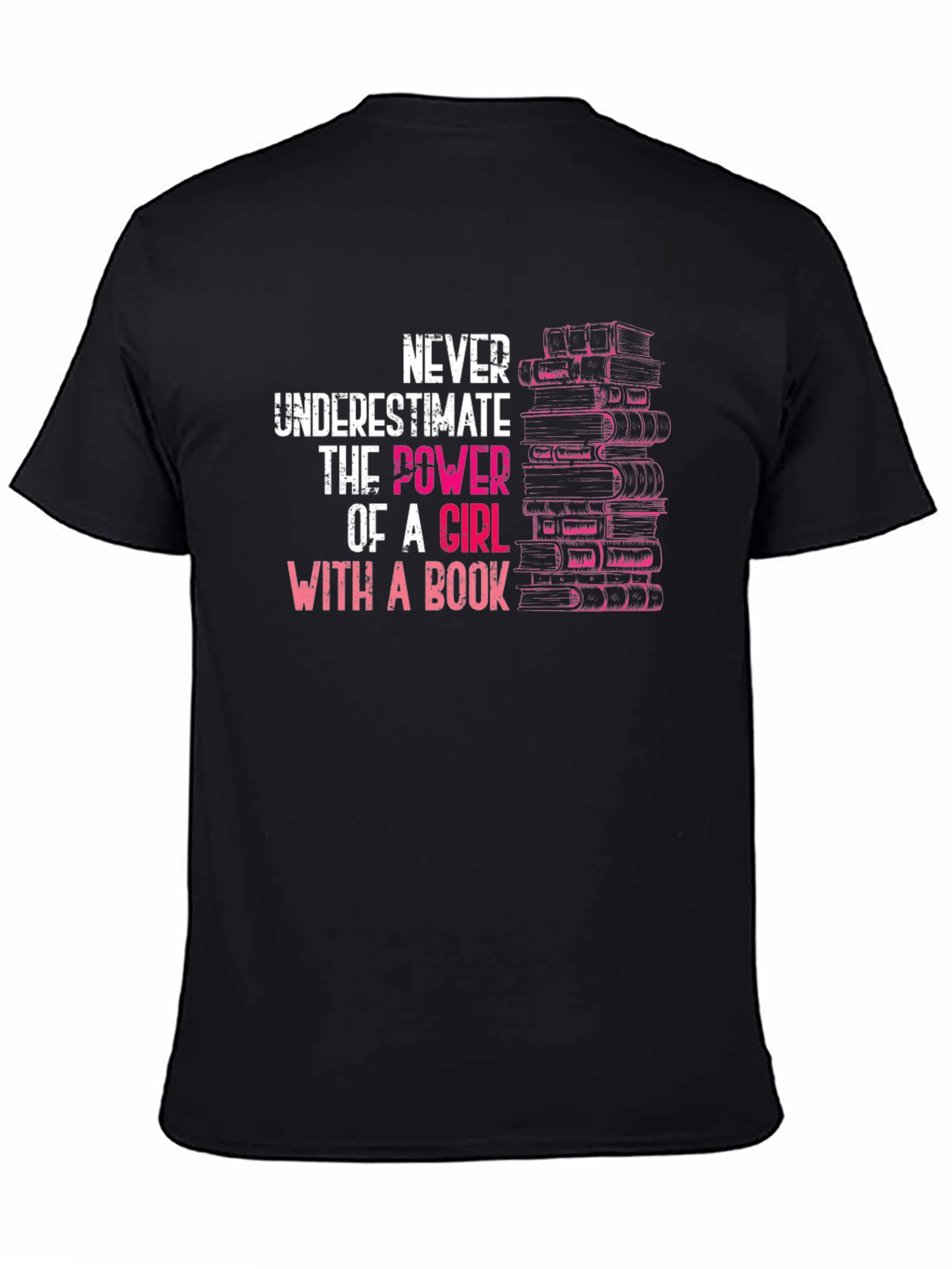 Never Underestimate Girl With A Book T-Shirt