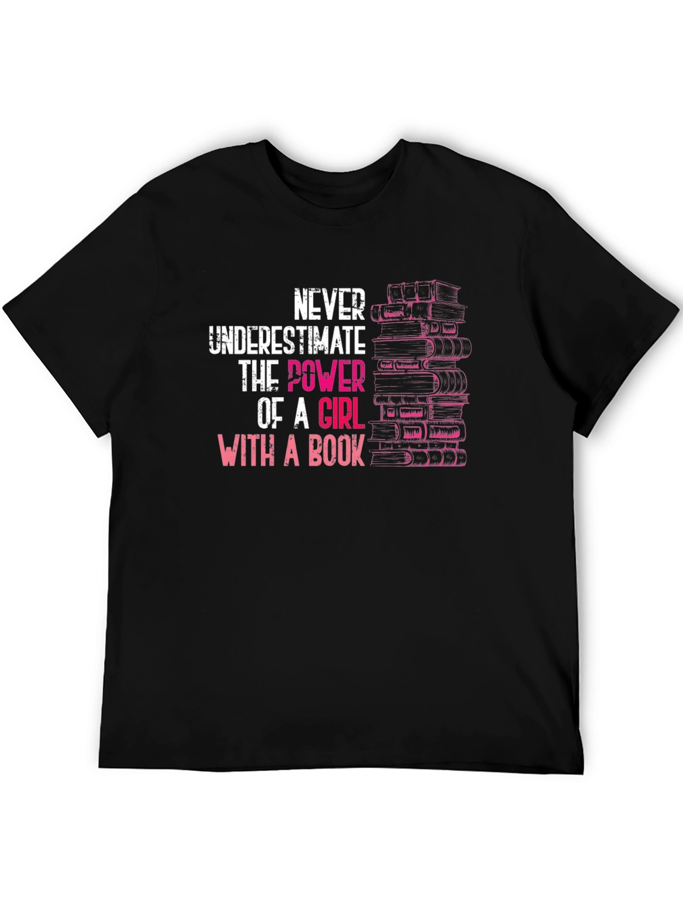 Never Underestimate Girl With A Book T-Shirt