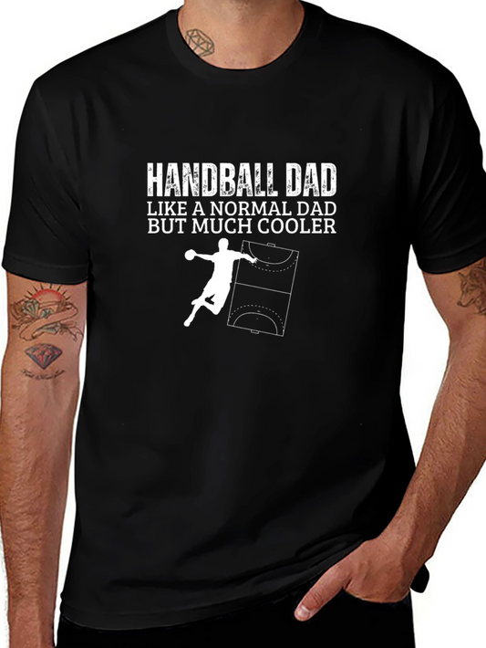 Handball Dad T-Shirt - Cooler Than Normal Dad!