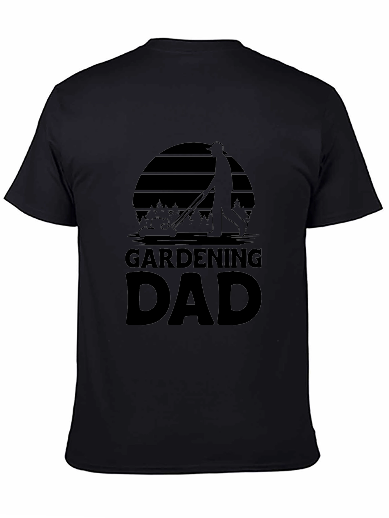 Gardening Dad T-Shirt - Black Graphic Tee