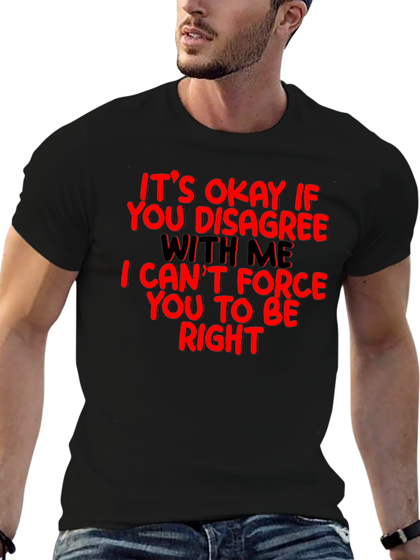 Funny Disagreement T-Shirt - Its Okay If You Disagree