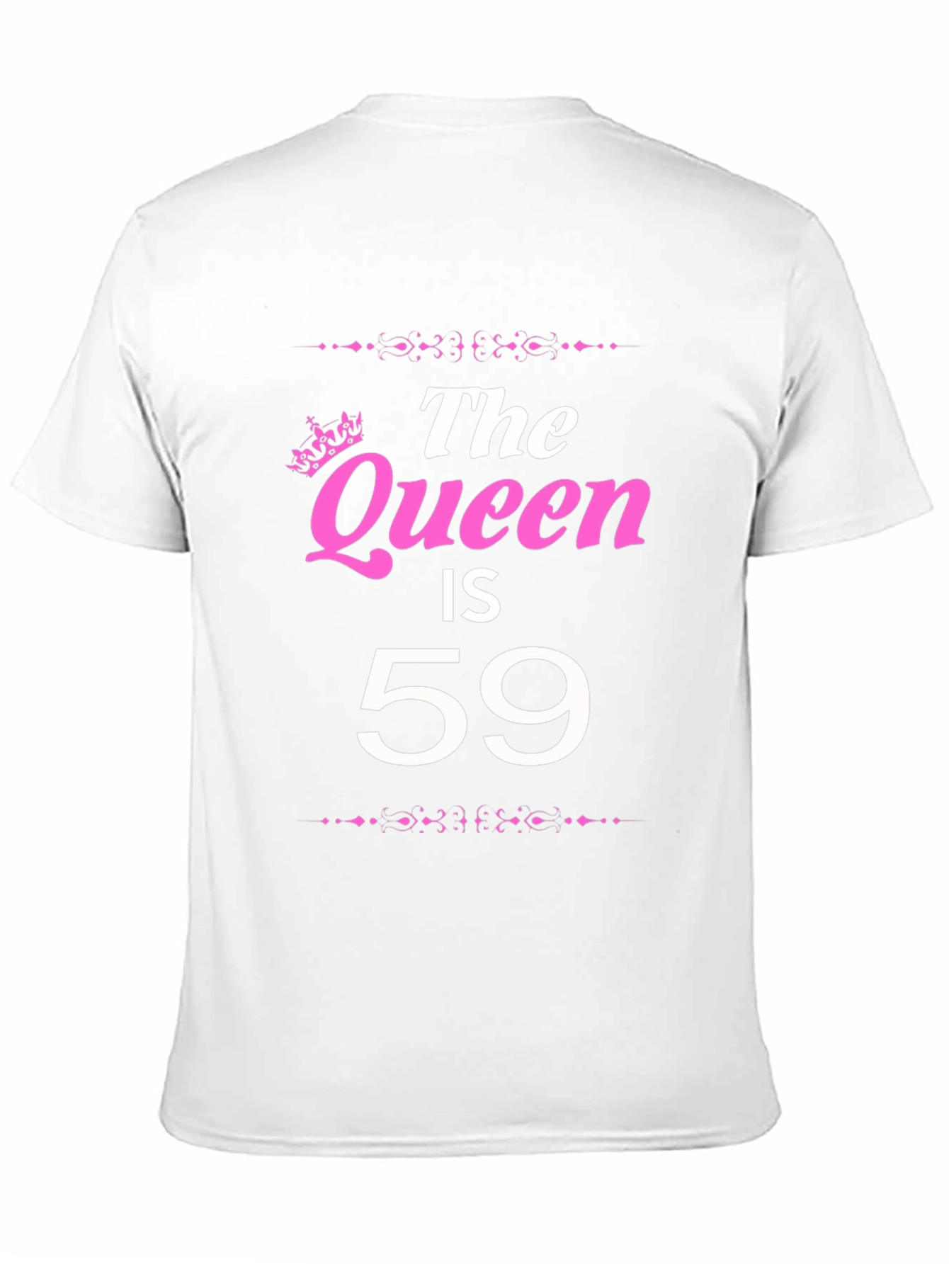 The Queen is 59 Birthday T-Shirt