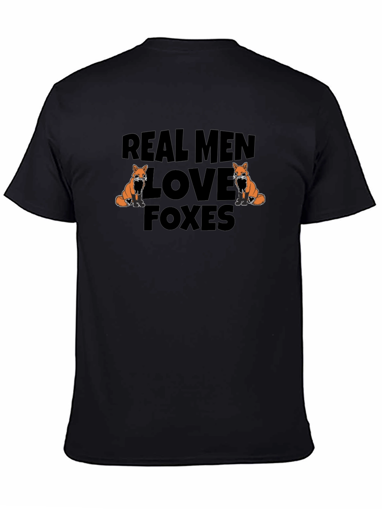 Real Men Love Foxes Black T-Shirt