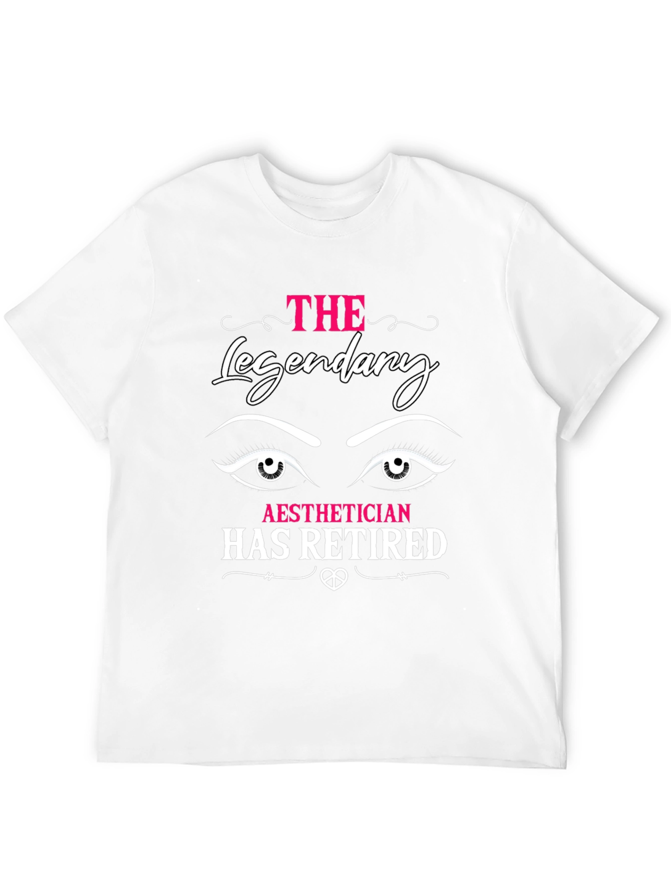 Aesthetician Retirement T-Shirt - Legendary Retiree