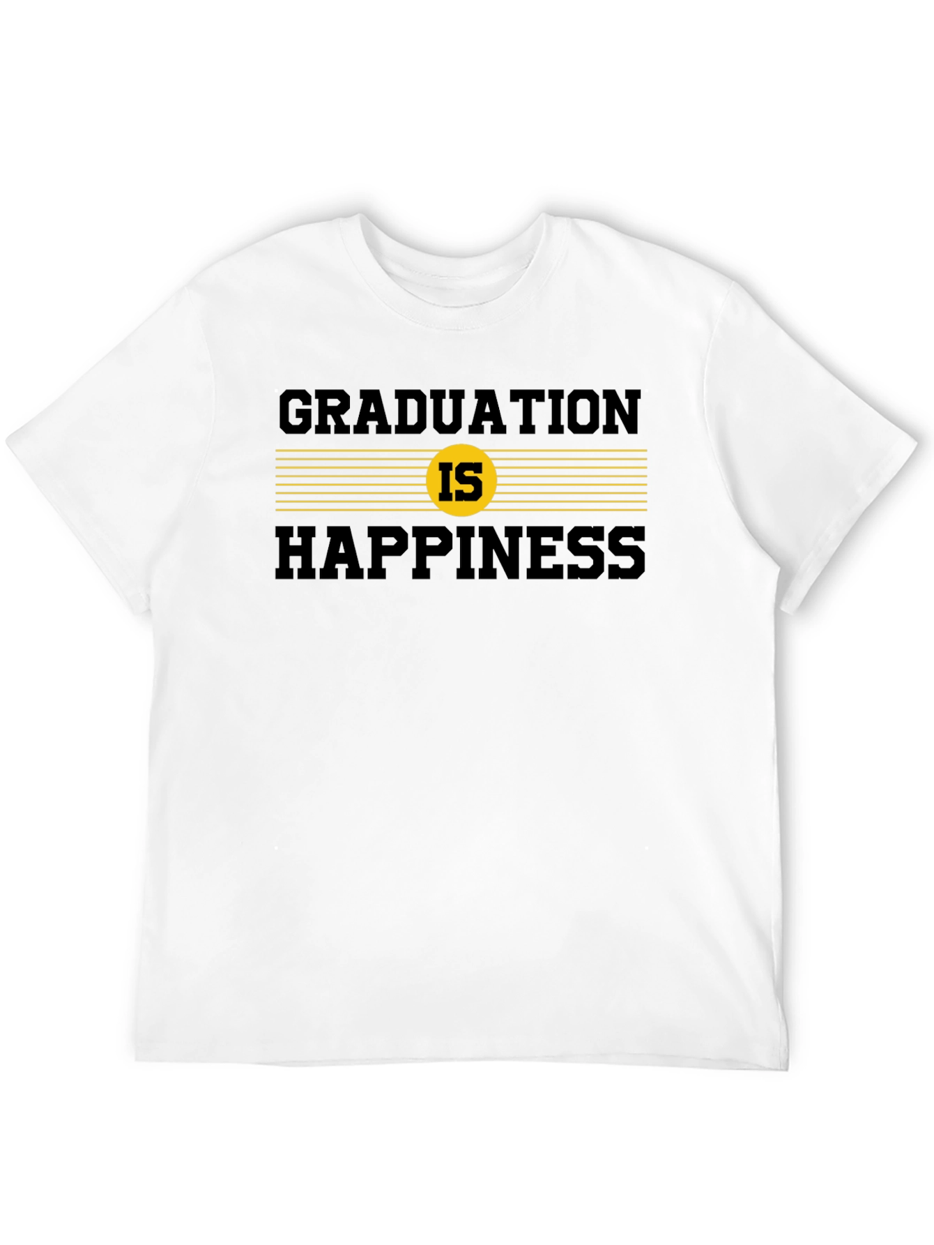 Graduation is Happiness Graphic Tee