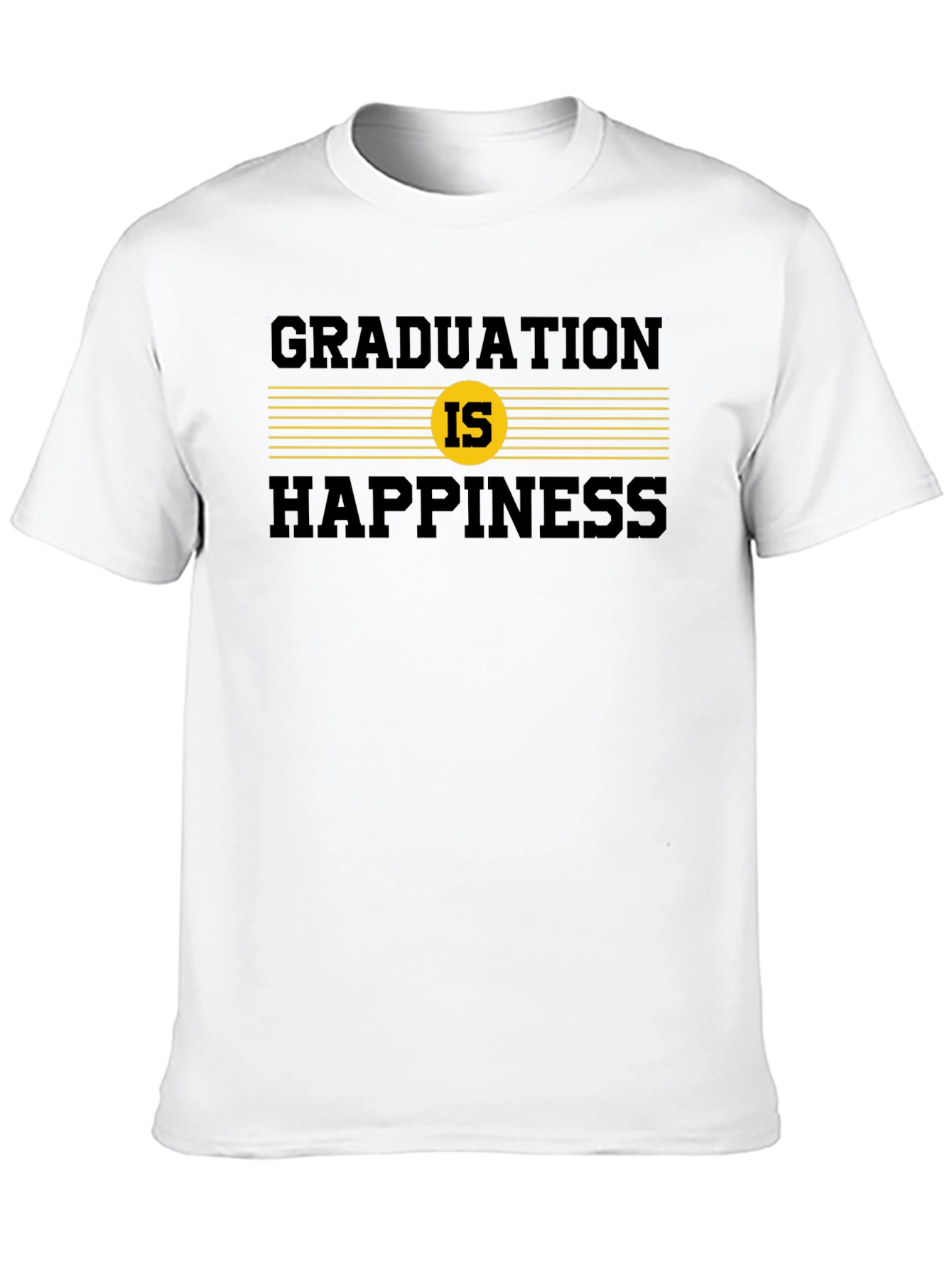 Graduation is Happiness Graphic Tee