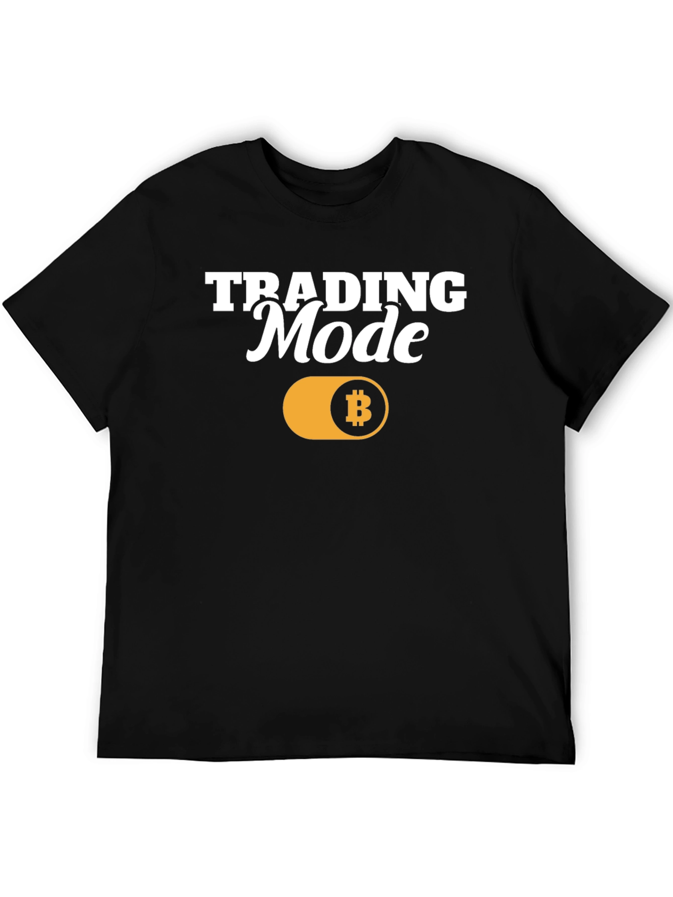 Trading Mode Bitcoin T-Shirt - Crypto Trader Apparel