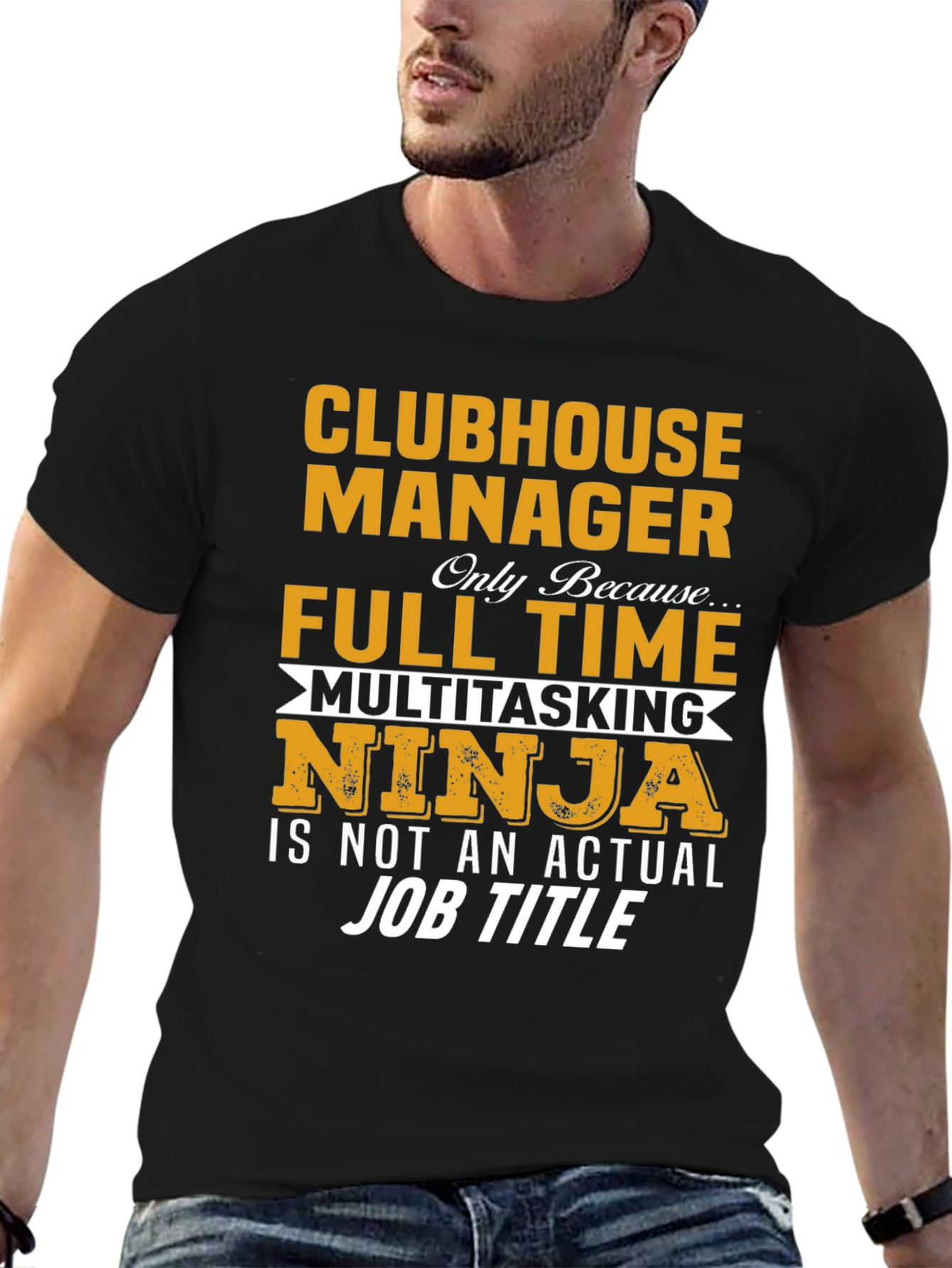 Clubhouse Manager Full-Time Ninja T-Shirt