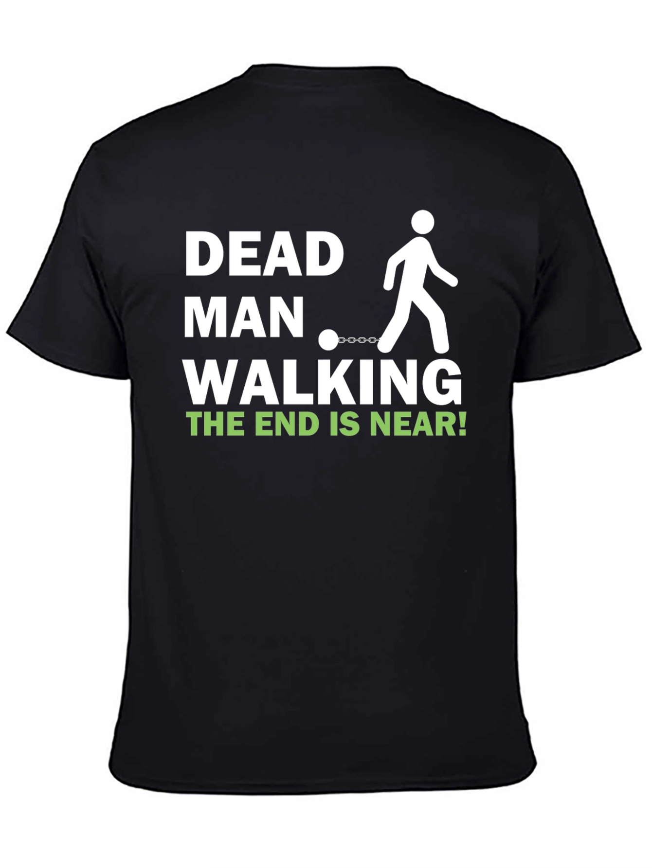 Dead Man Walking T-Shirt - Dark Humor Tee