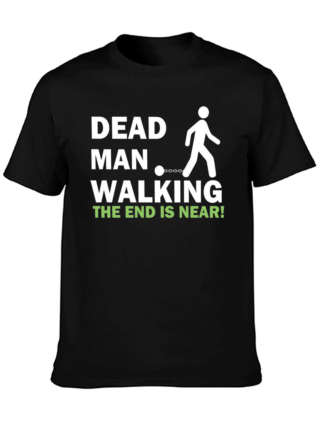 Dead Man Walking T-Shirt - Dark Humor Tee