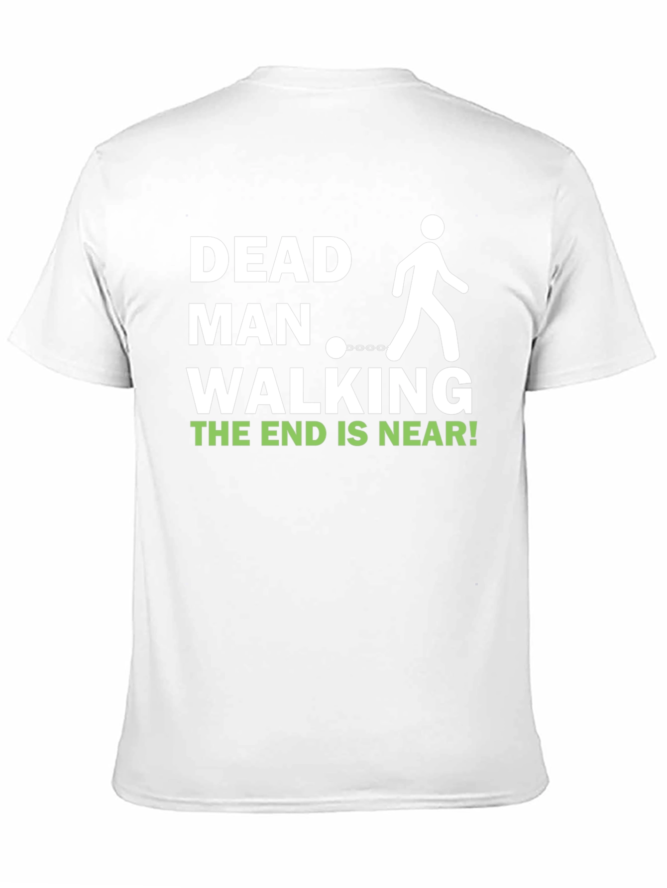 Dead Man Walking T-Shirt - Dark Humor Tee