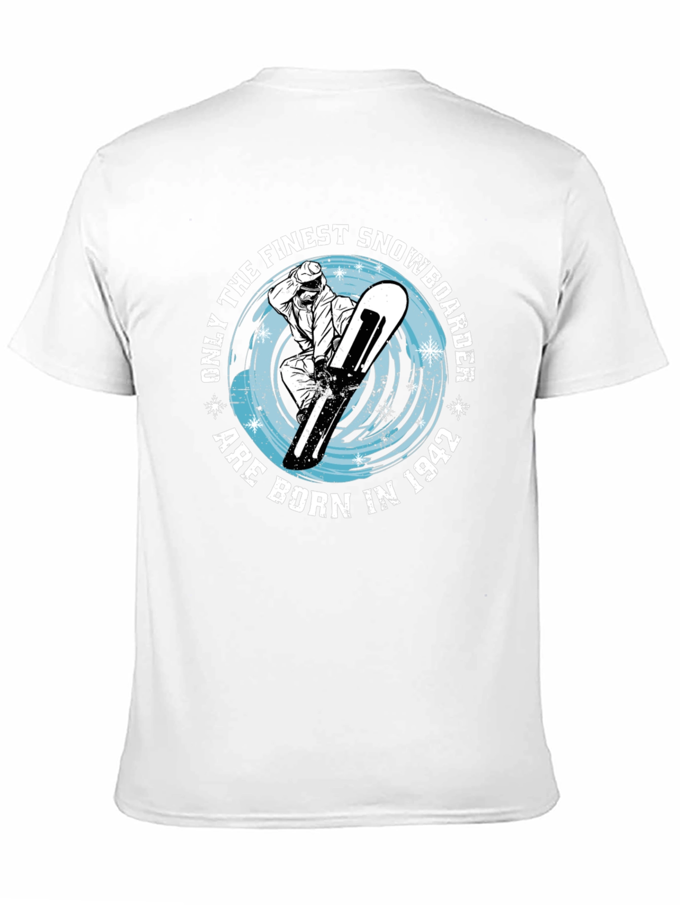 Finest Snowboarder Born in 1942 T-Shirt