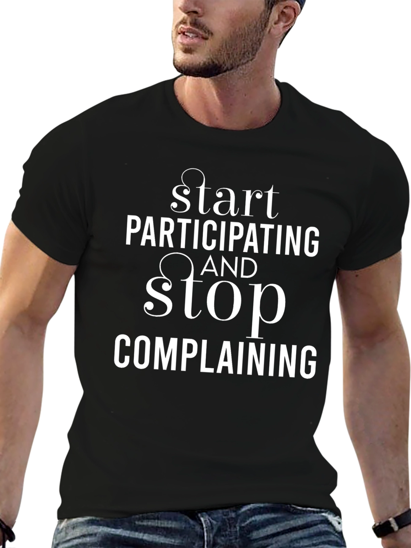 Start Participating Graphic Tee - Inspiring Black T-Shirt