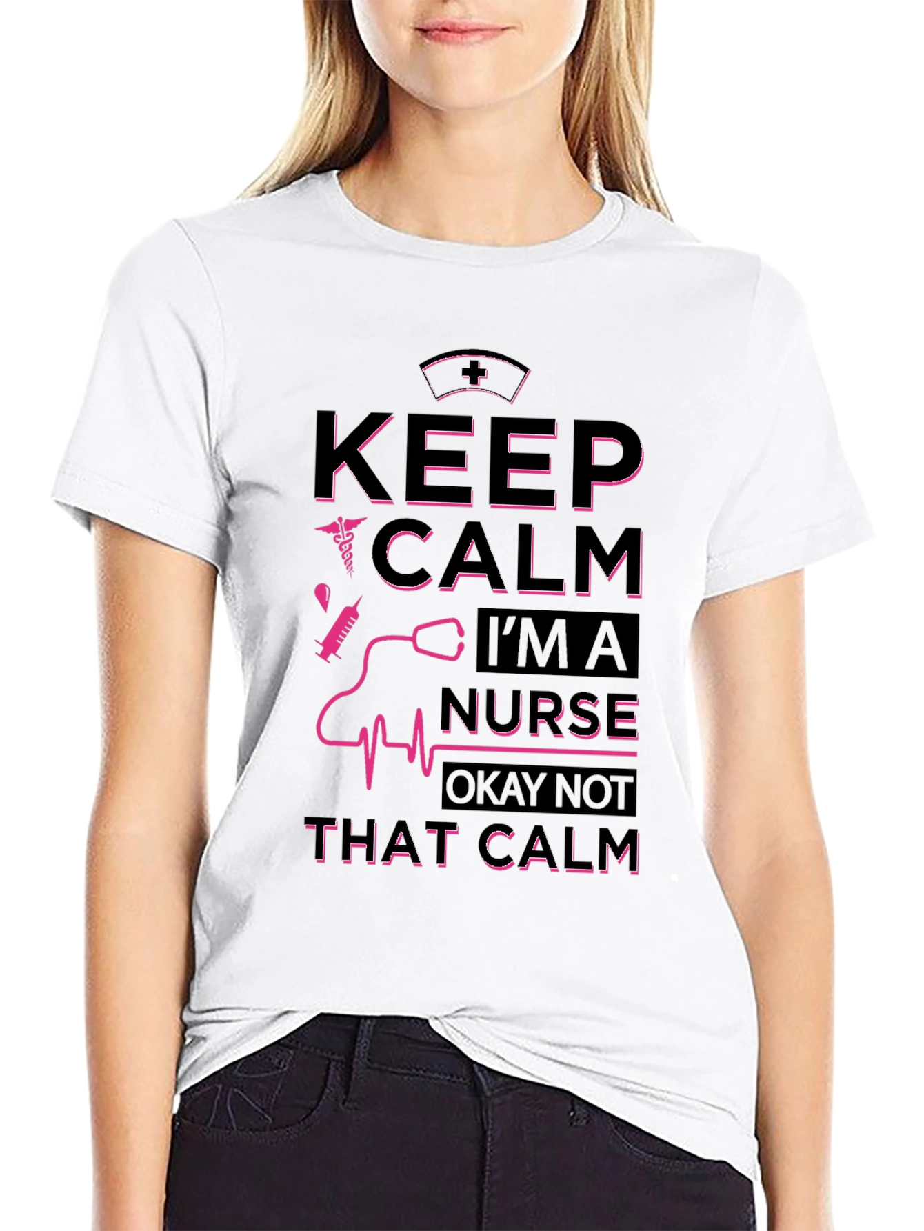 Keep Calm Im a Nurse Graphic T-Shirt