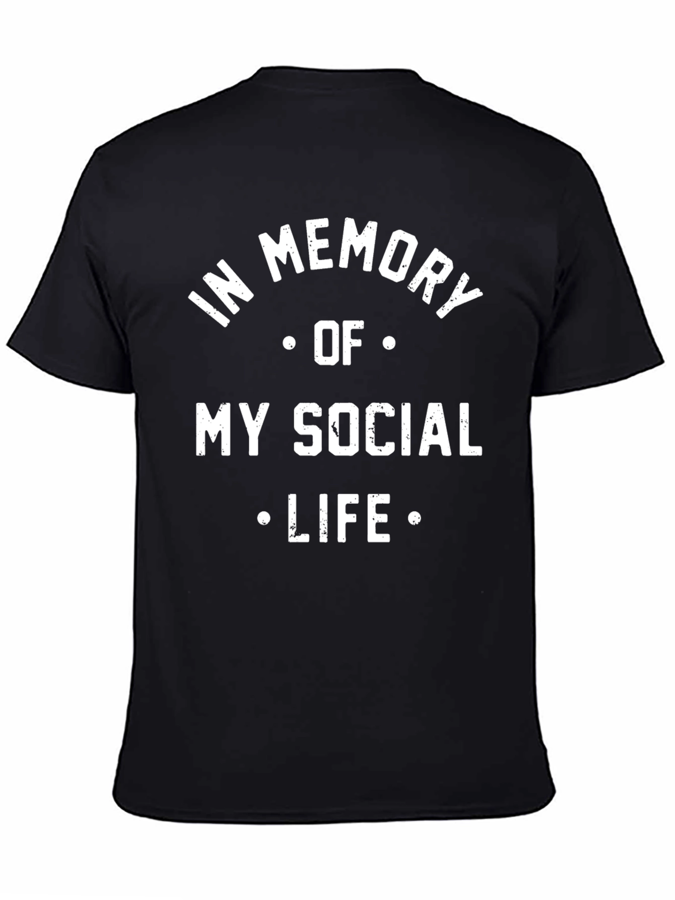 In Memory of My Social Life Graphic Tee