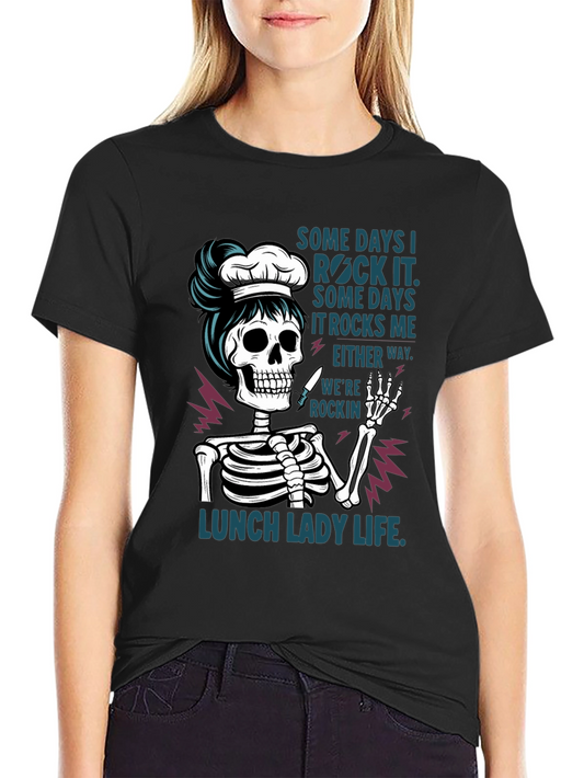 Lunch Lady Skeleton T-Shirt - Rockin Life Tee