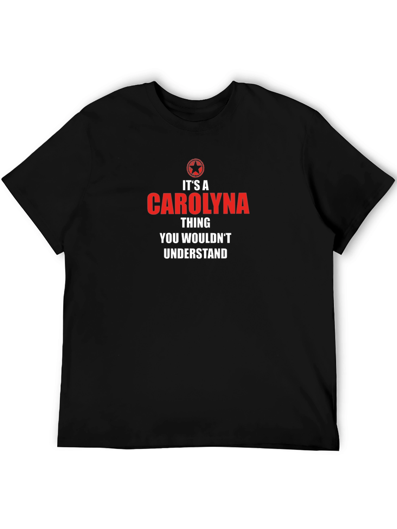 Its A Carolyna Thing T-Shirt
