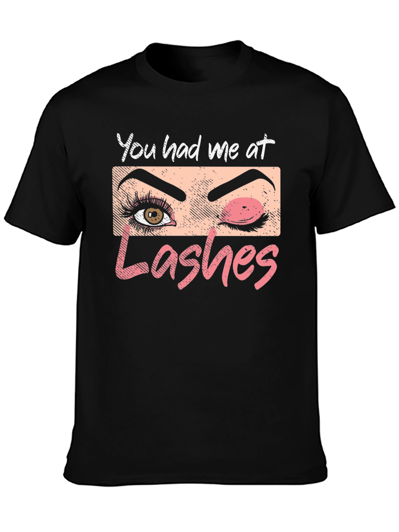 You Had Me At Lashes Graphic T-Shirt - Black