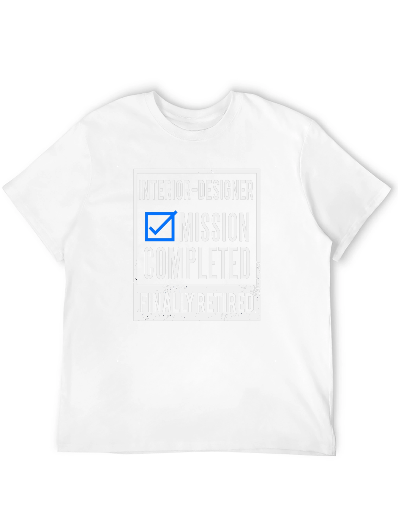 Interior Designer Mission Completed Retired T-Shirt