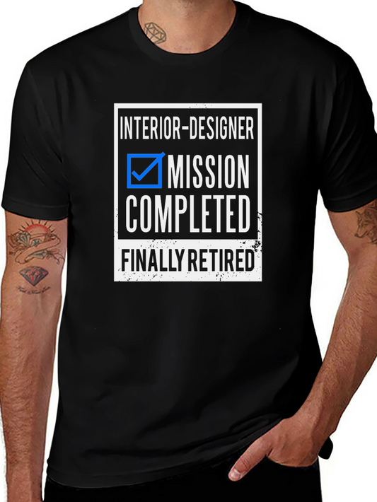 Interior Designer Mission Completed Retired T-Shirt