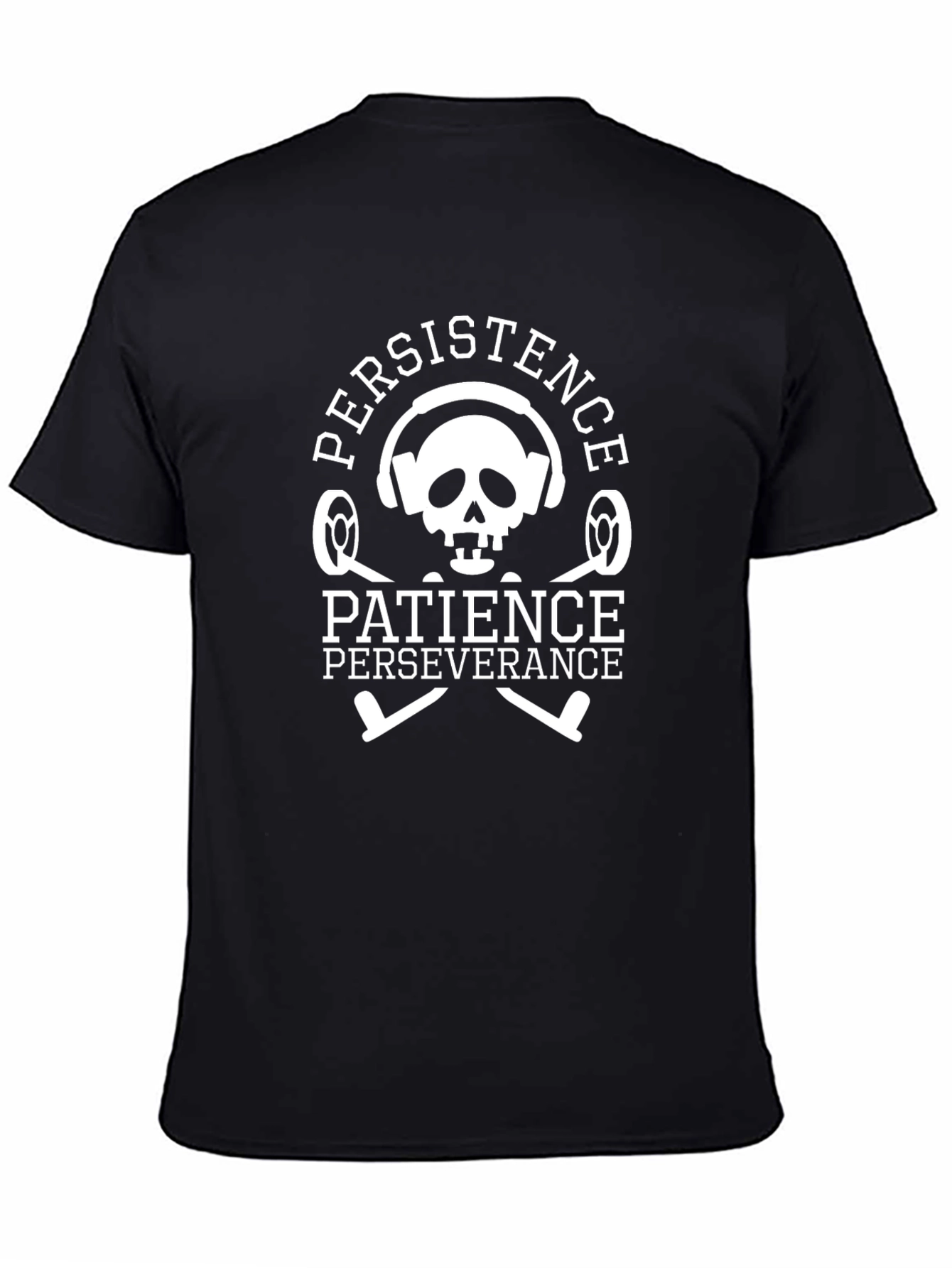 Persistence Patience Perseverance T-Shirt