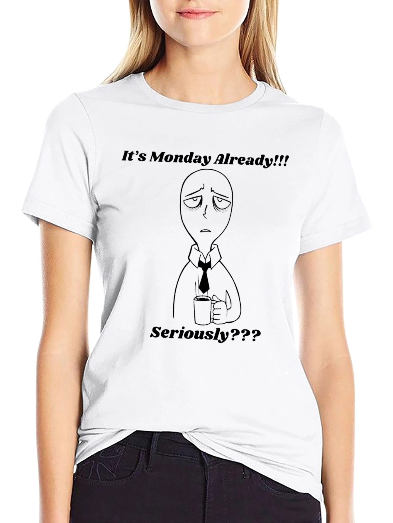 Its Monday Already T-Shirt Funny Graphic Tee